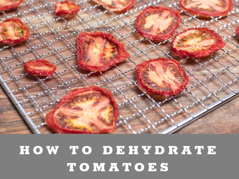 How to Dehydrate tomatoes
